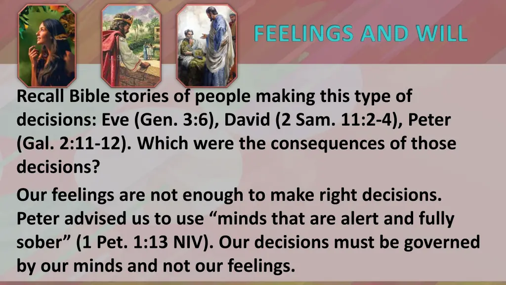 feelings and will