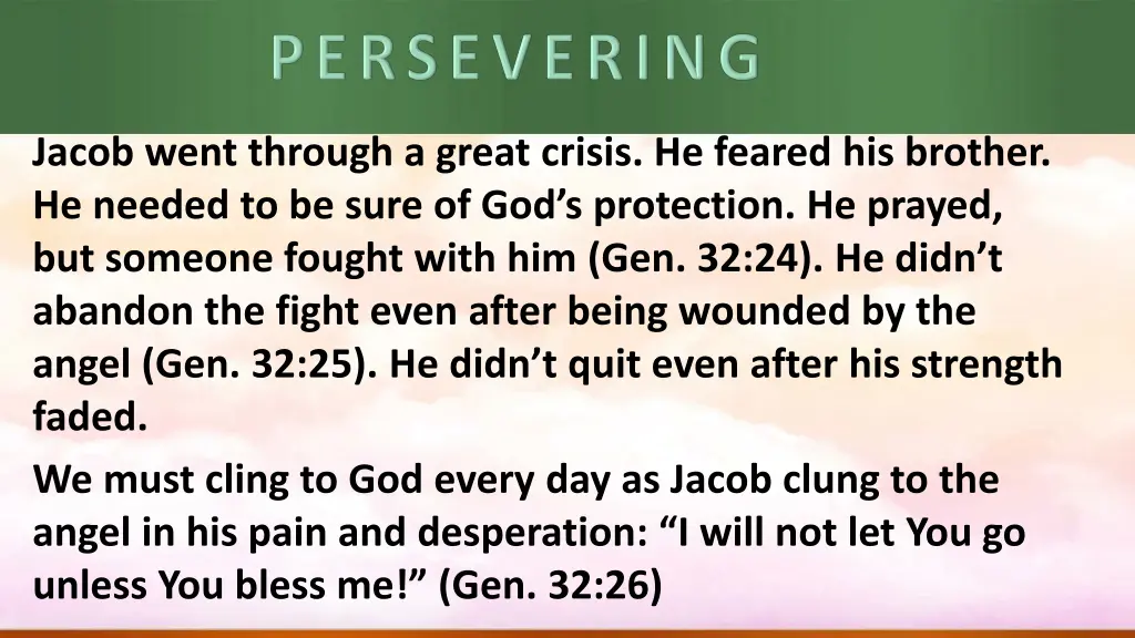 jacob went through a great crisis he feared