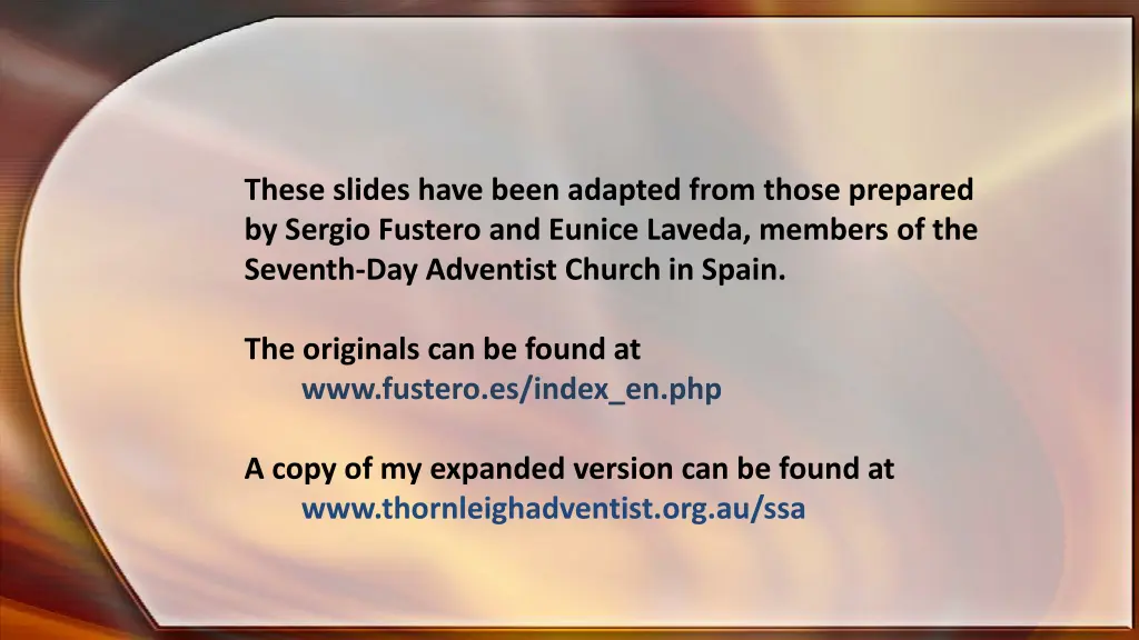 these slides have been adapted from those
