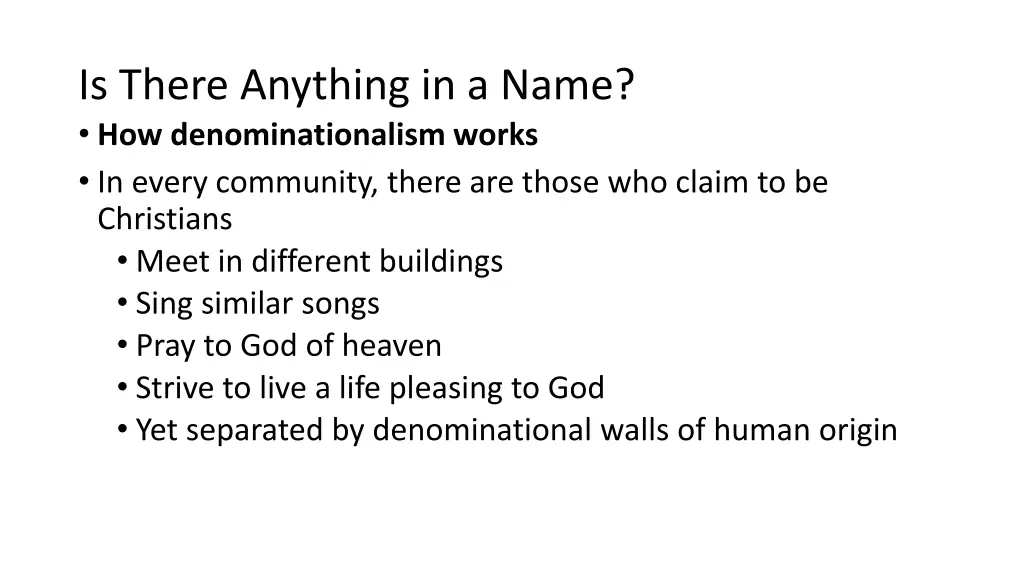 is there anything in a name how denominationalism