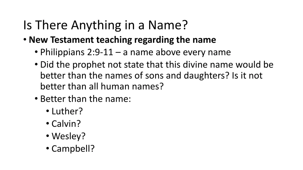 is there anything in a name new testament 6