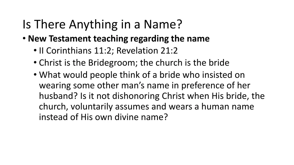 is there anything in a name new testament 7