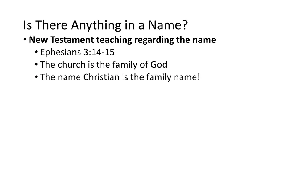 is there anything in a name new testament 8