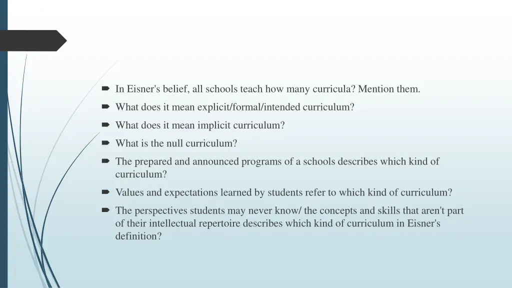 in eisner s belief all schools teach how many