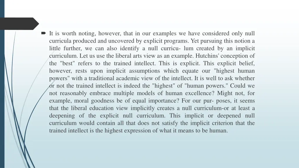it is worth noting however that in our examples