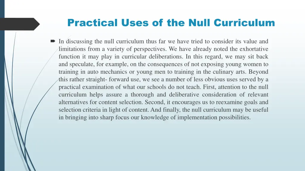 practical uses of the null curriculum