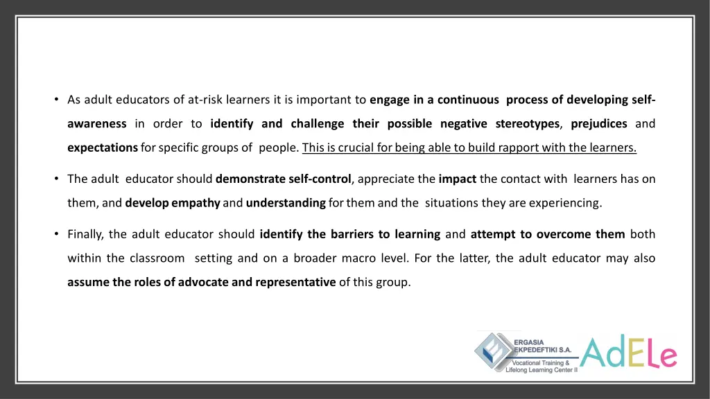 as adult educators of at risk learners