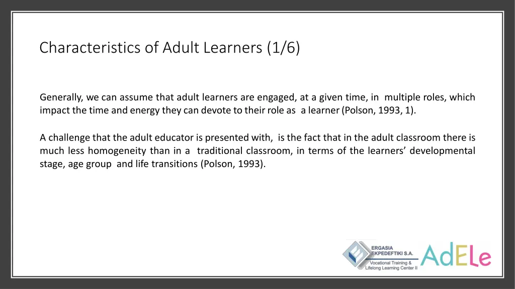 characteristics of adult learners 1 6
