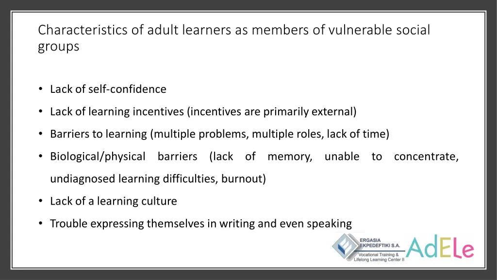 characteristics of adult learners as members