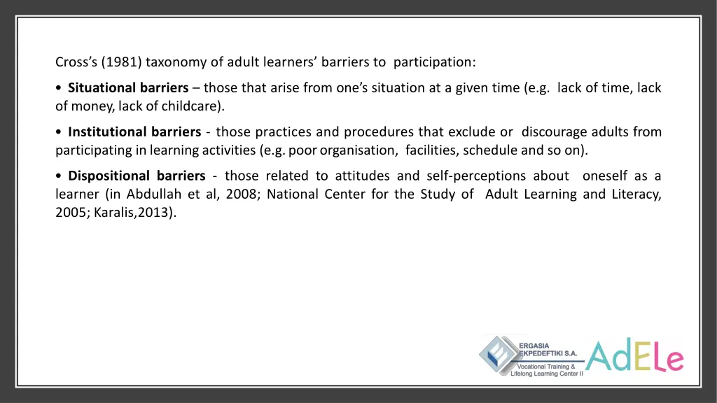 cross s 1981 taxonomy of adult learners barriers