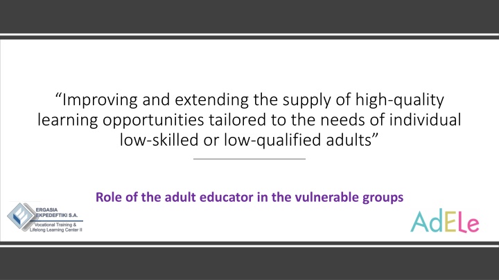 improving and extending the supply of high