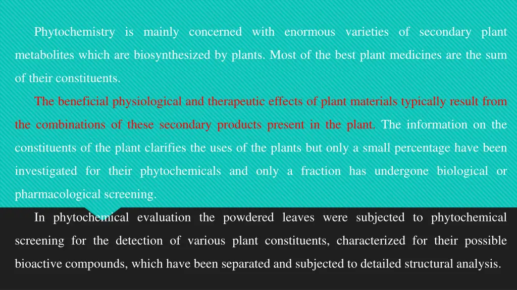 phytochemistry is mainly concerned with enormous