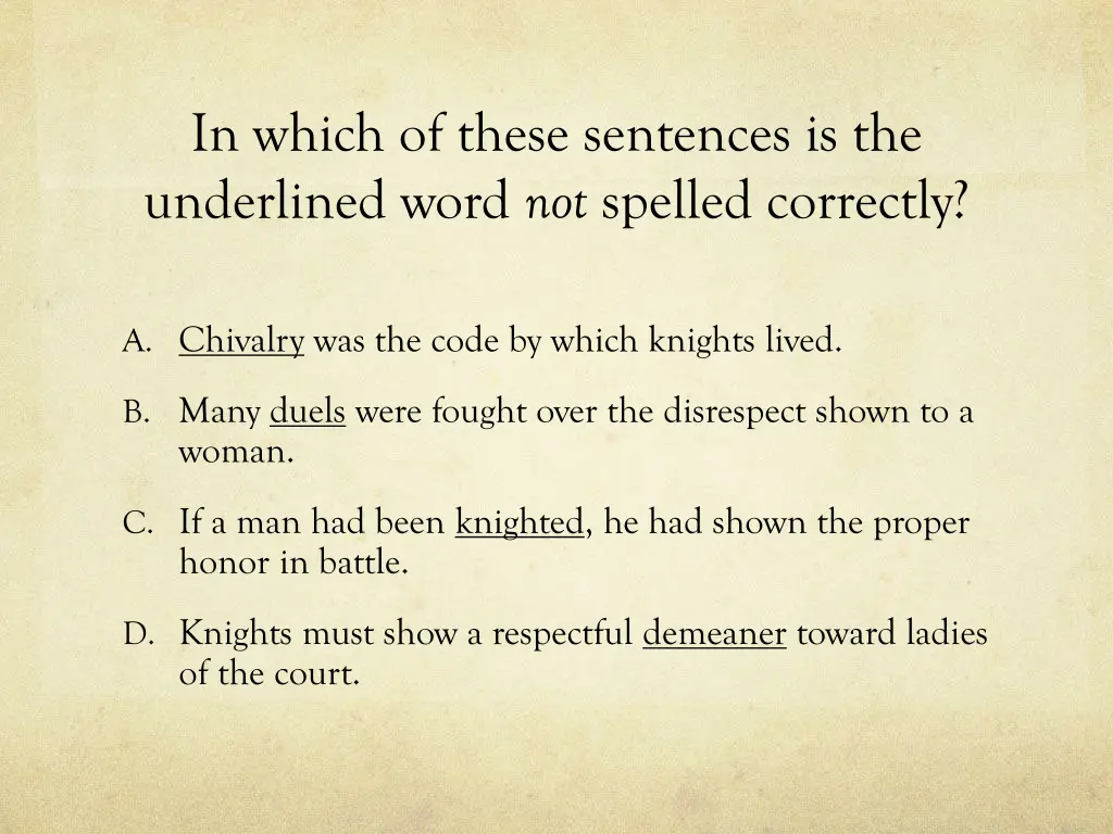 in which of these sentences is the underlined