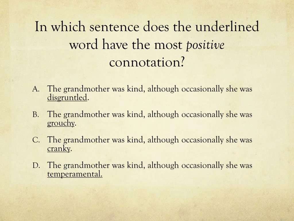 in which sentence does the underlined word have 1