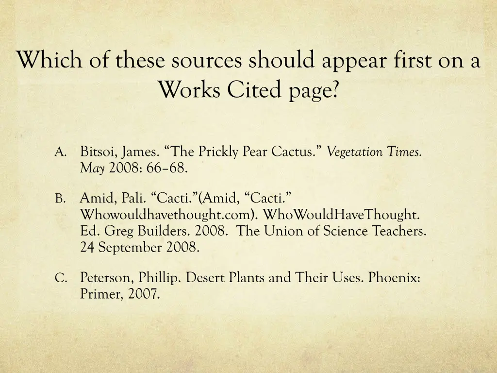 which of these sources should appear first