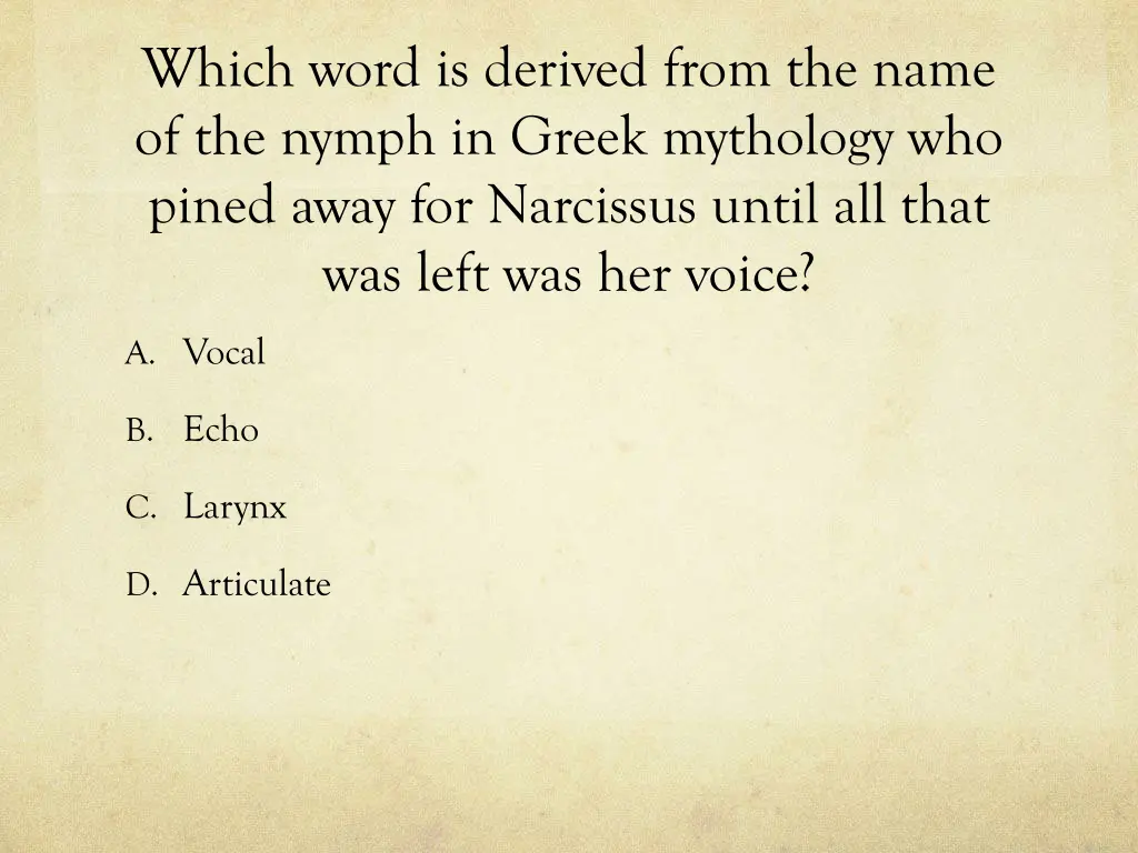which word is derived from the name of the nymph