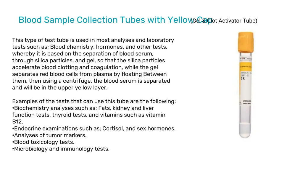 blood sample collection tubes with yellow cap