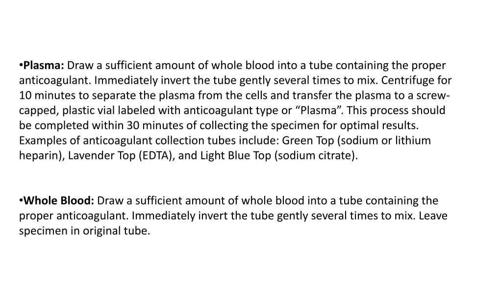 plasma draw a sufficient amount of whole blood