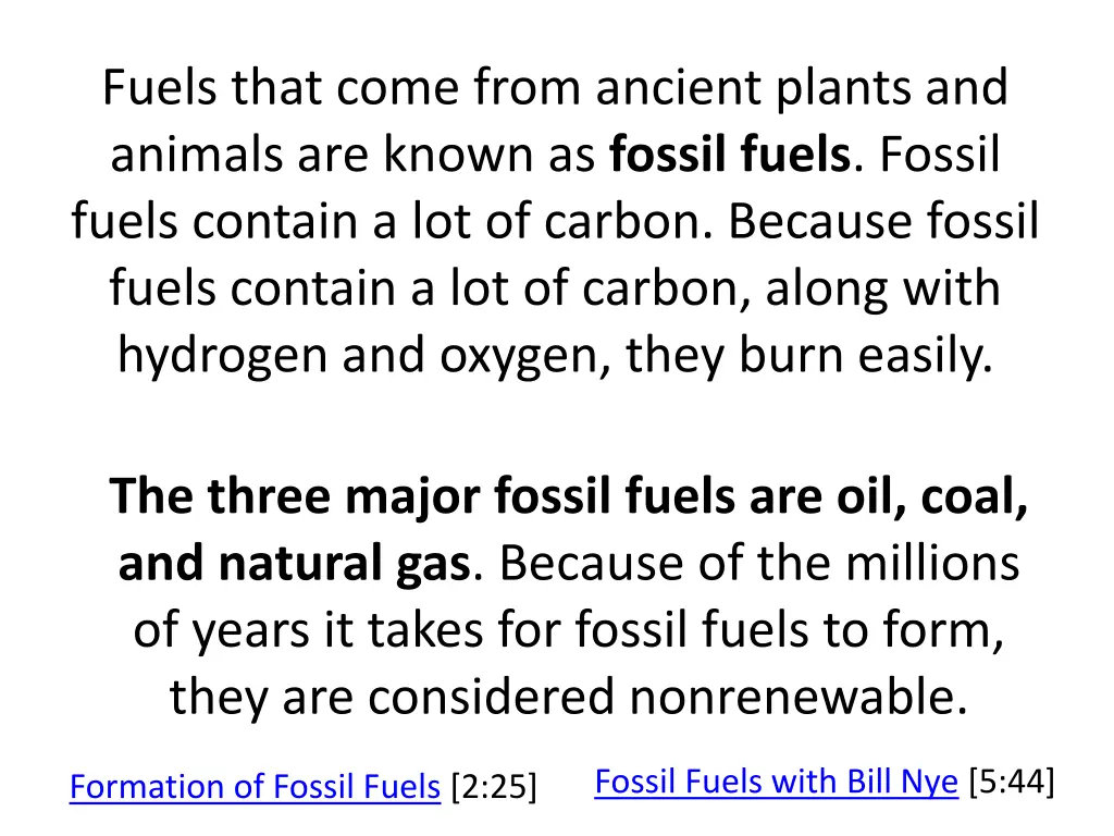 fuels that come from ancient plants and animals