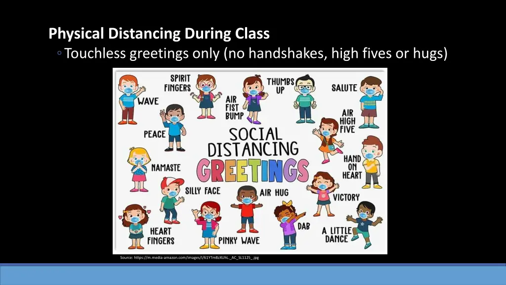 physical distancing during class touchless