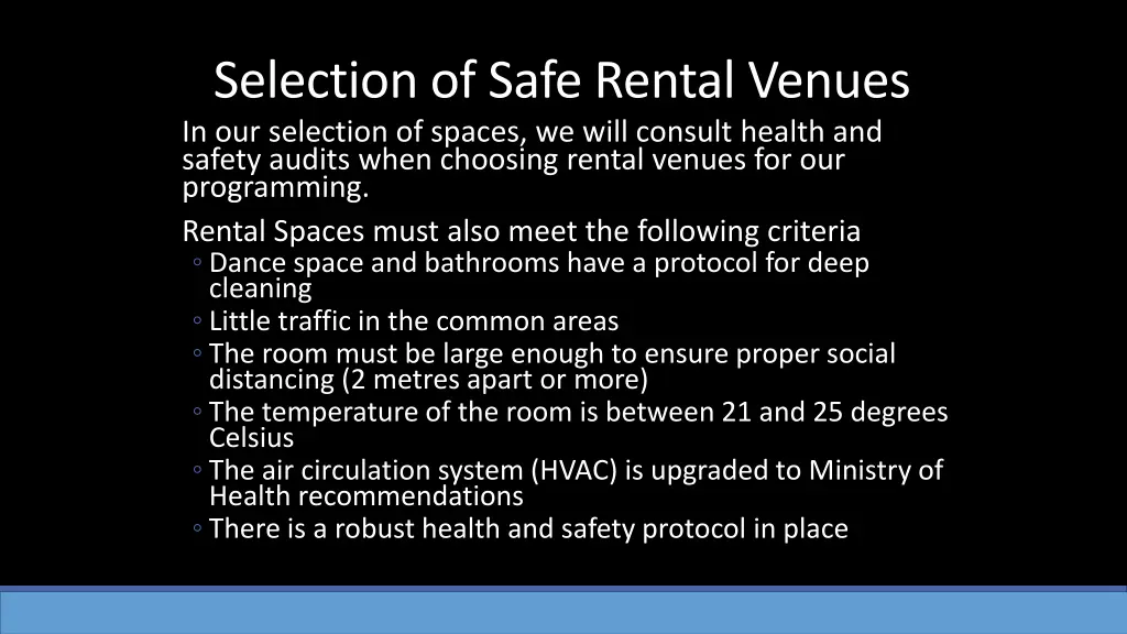 selection of safe rental venues