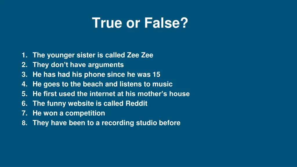 true or false