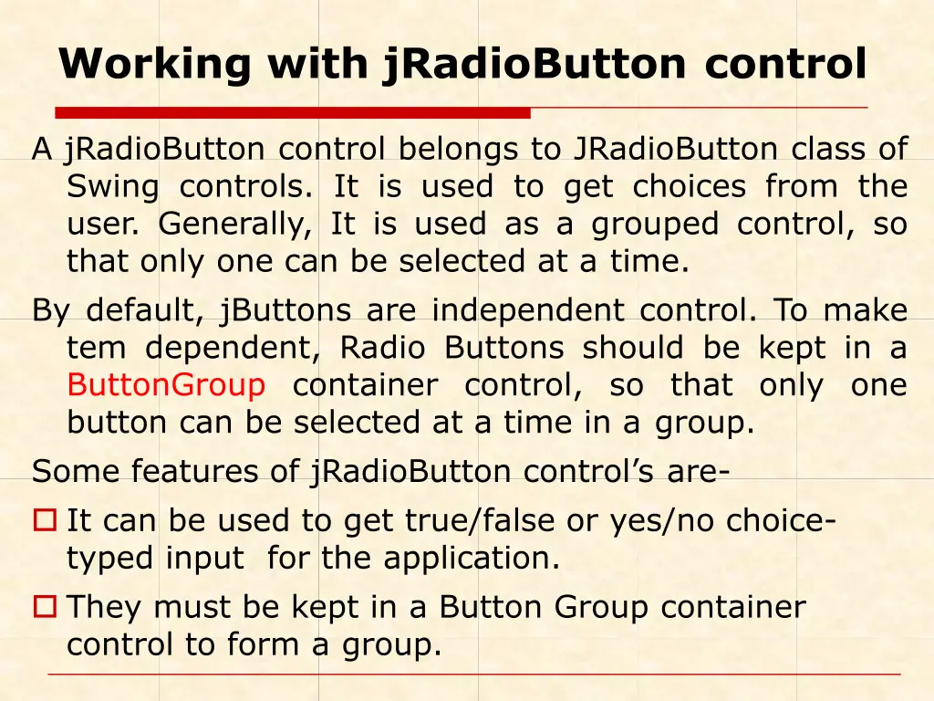 working with jradiobutton control