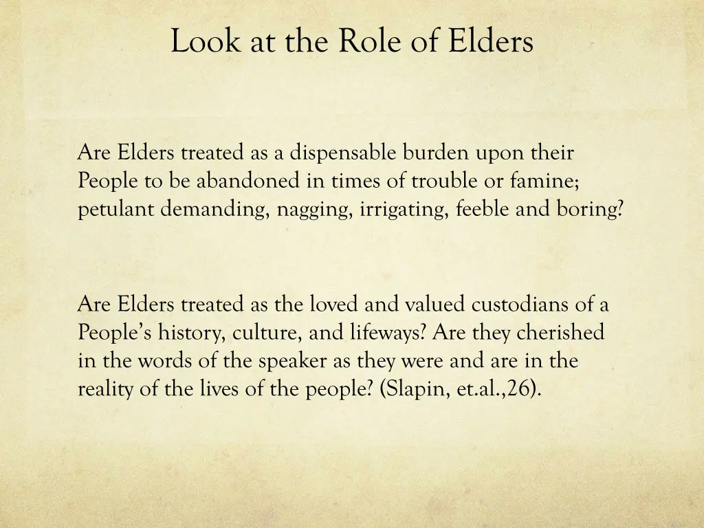 look at the role of elders