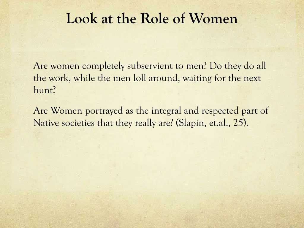 look at the role of women