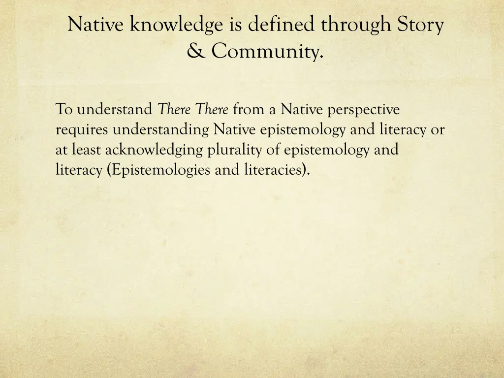 native knowledge is defined through story
