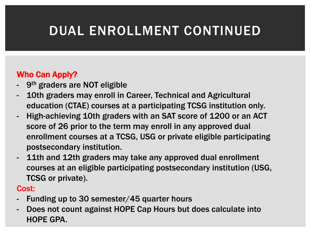 dual enrollment continued