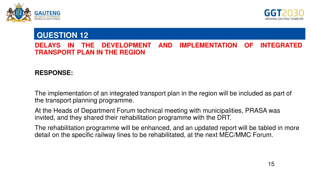 question 12 delays in the development