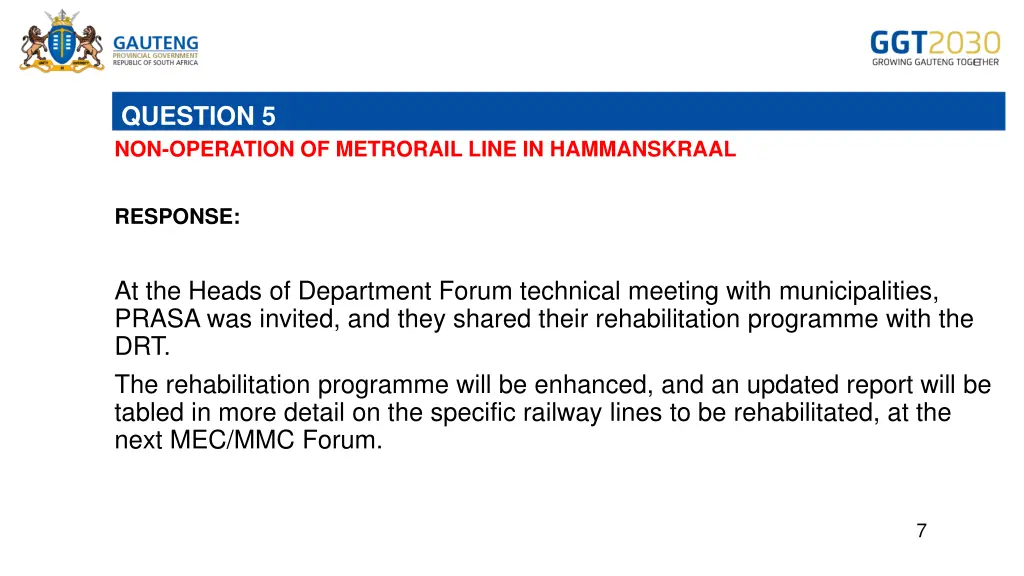 question 5 non operation of metrorail line