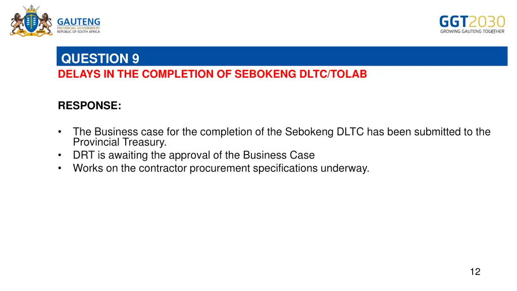 question 9 delays in the completion of sebokeng