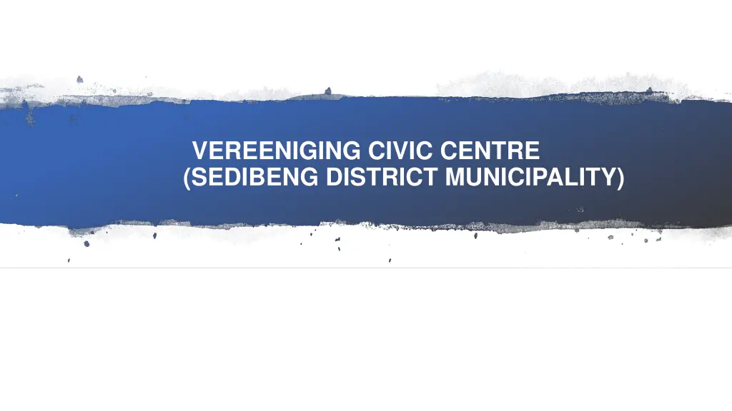 vereeniging civic centre sedibeng district