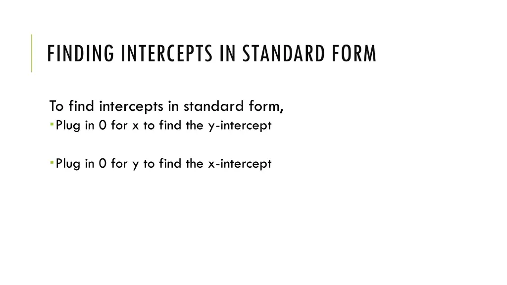 finding intercepts in standard form