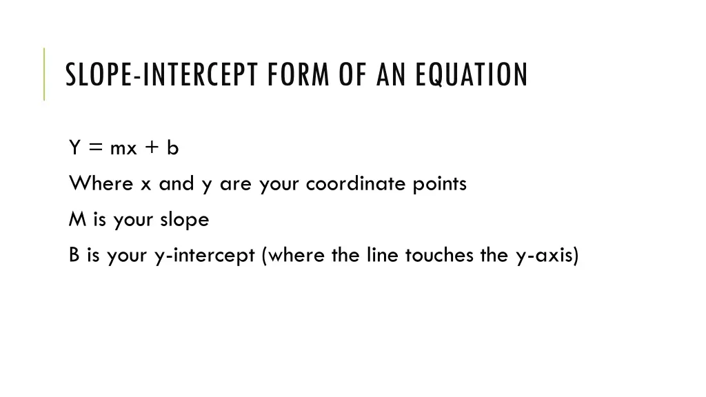 slope intercept form of an equation 1