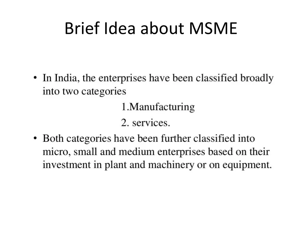 brief idea about msme