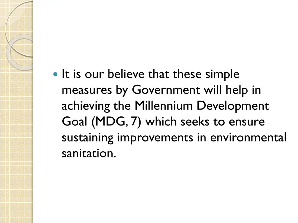 it is our believe that these simple measures