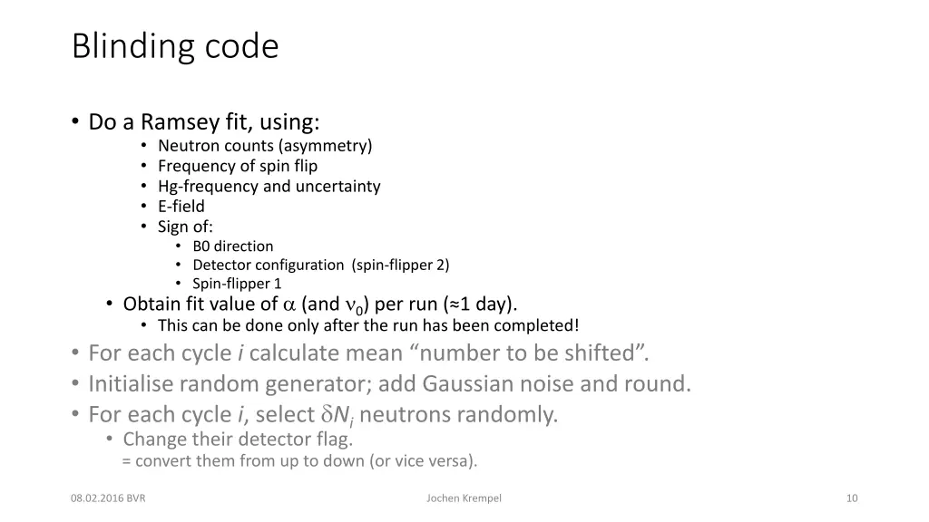 blinding code