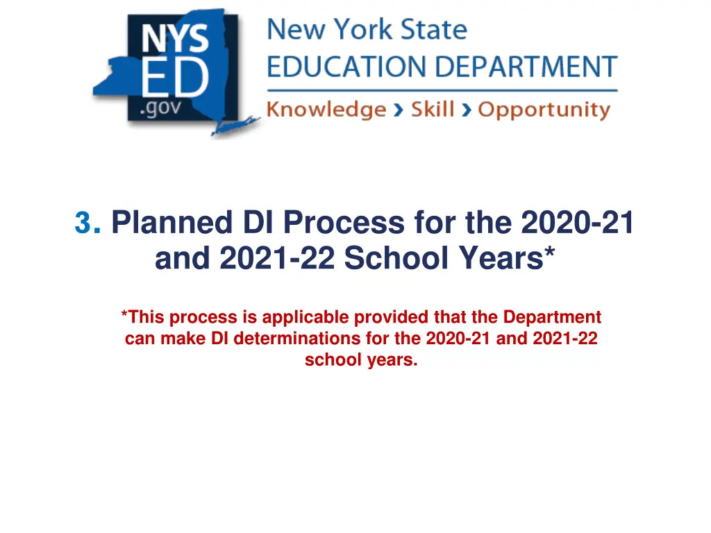3 planned di process for the 2020 21 and 2021