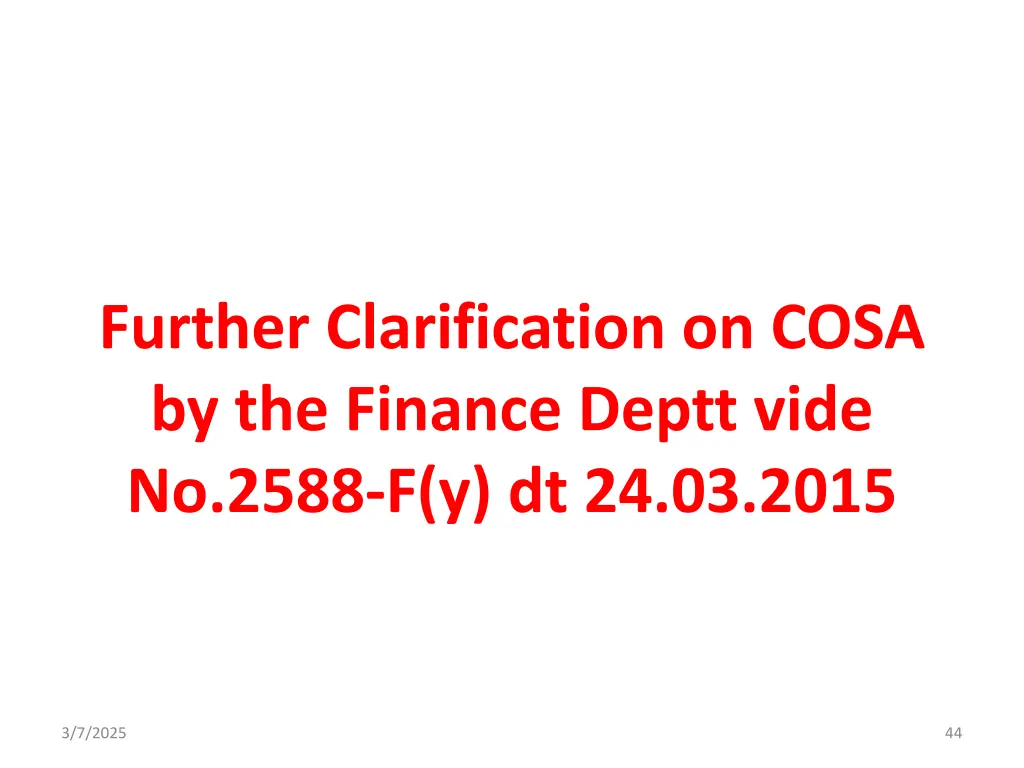 further clarification on cosa by the finance