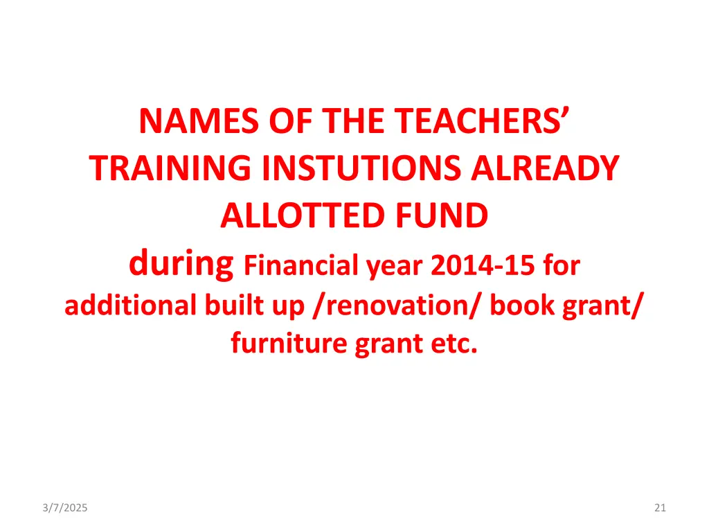 names of the teachers training instutions already