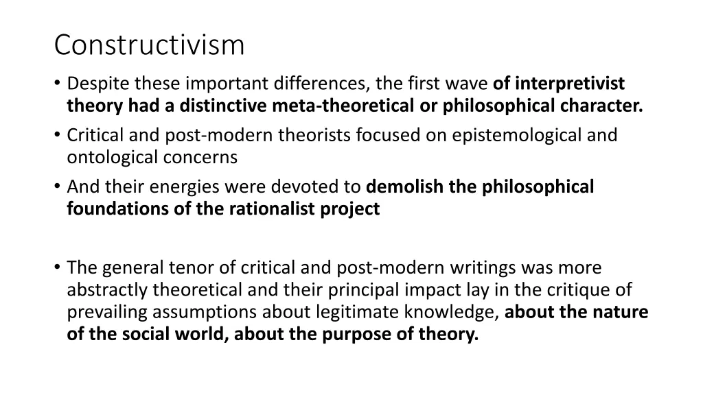 constructivism despite these important