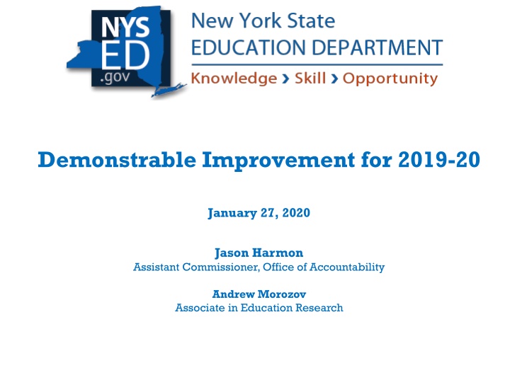 demonstrable improvement for 2019 20