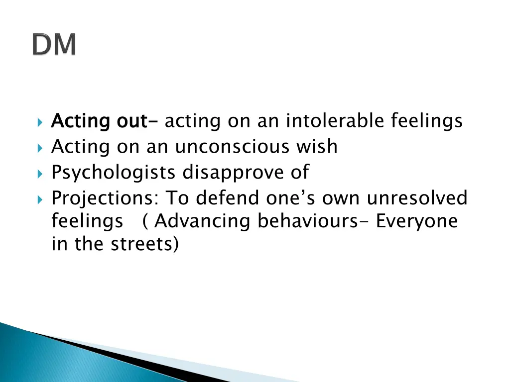 acting out acting on an unconscious wish