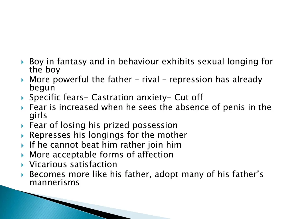 boy in fantasy and in behaviour exhibits sexual