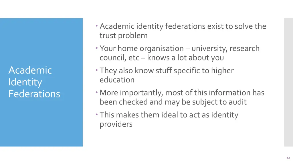 academic identity federations exist to solve