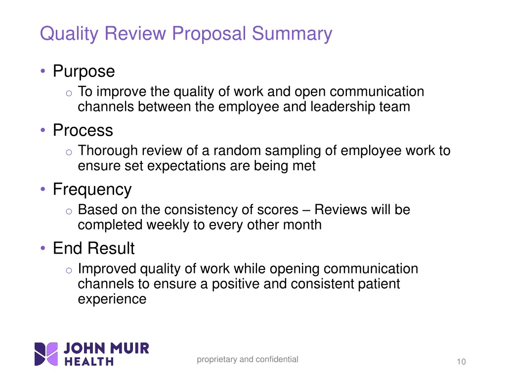 quality review proposal summary