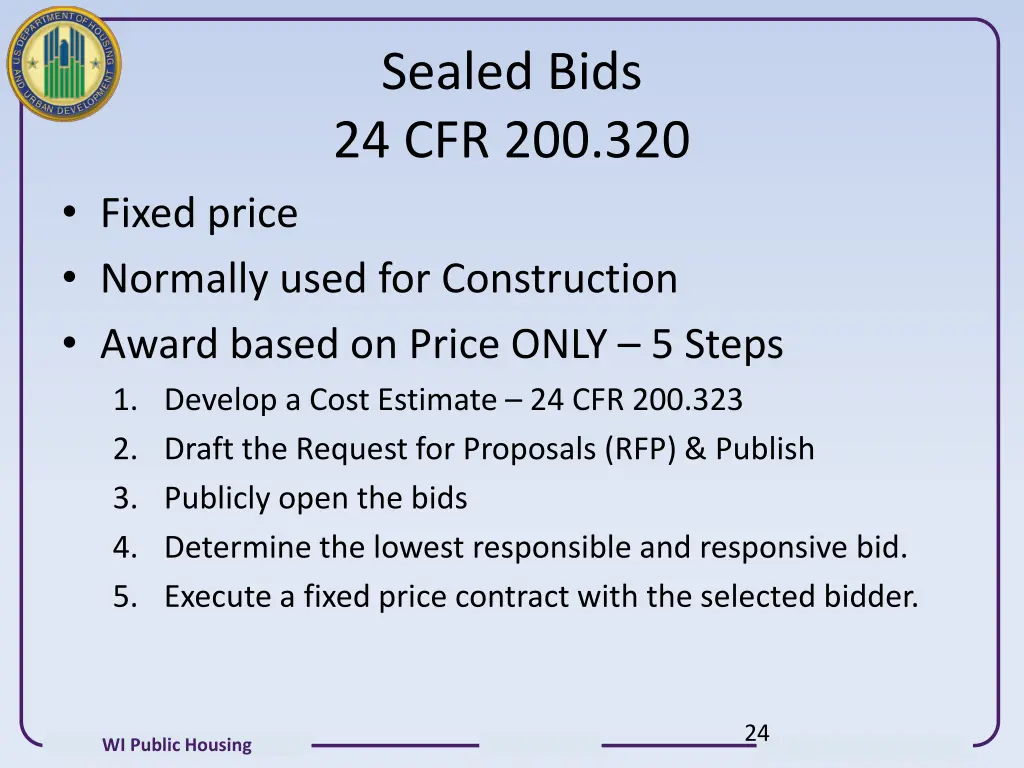 sealed bids 24 cfr 200 320